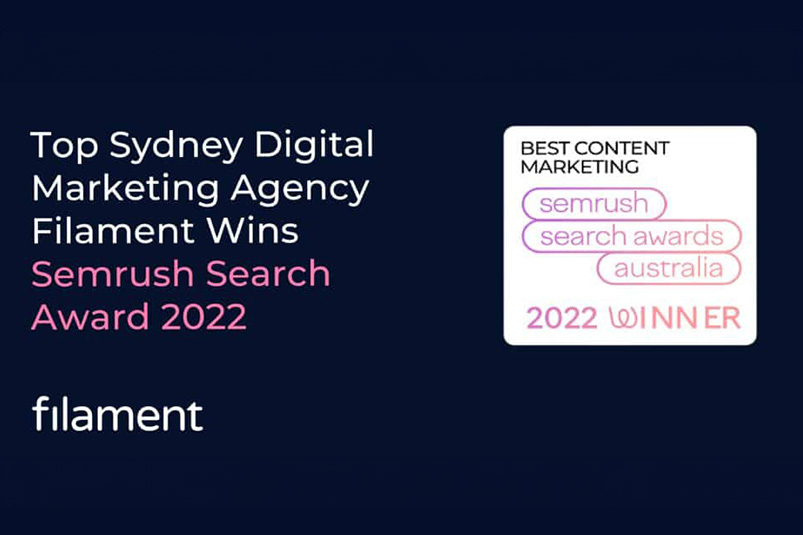 Associated Press Top Sydney Digital Marketing Agency Filament Wins Semrush Search Award 2022