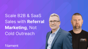 referral marketing blog | Filament